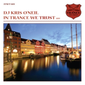 Kris O'neil - In Trance We Trust 19 i gruppen ÖVRIGT / Övrigt / aub hos Bengans Skivbutik AB (3935587)