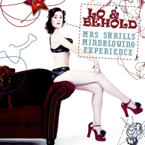 Lo & Behold - Mrs Shrills Mindblowing E i gruppen CD / Jazz hos Bengans Skivbutik AB (3935661)