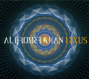 Al Gromer Khan - Lexus i gruppen CD / Elektroniskt,Pop-Rock hos Bengans Skivbutik AB (3935664)