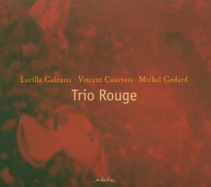 Galeazzi - Trio Rouge i gruppen CD / Elektroniskt,World Music hos Bengans Skivbutik AB (3935729)