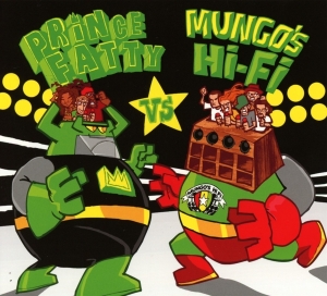 Prince Fatty - Prince Fatty Vs. Mungo's Hi Fi i gruppen CD / Klassiskt,Övrigt hos Bengans Skivbutik AB (3936155)