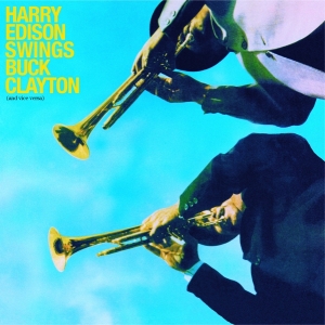 Edison Harry/Buck Clayton - Harry Swings Buck Clayton (And Vice Versa) i gruppen CD / Jazz hos Bengans Skivbutik AB (3936166)