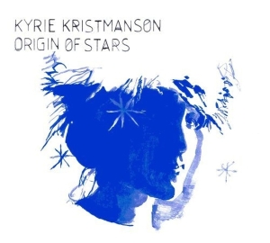 Kyrie Kristmanson - Origin Of Stars i gruppen CD / Pop-Rock,Övrigt hos Bengans Skivbutik AB (3936675)