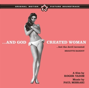 Paul Misraki - And God Created Woman i gruppen CD / Film-Musikal hos Bengans Skivbutik AB (3936726)