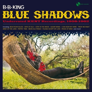 King B.B. - Blue Shadows i gruppen VI TIPSAR / Julklappstips Vinyl hos Bengans Skivbutik AB (3936729)