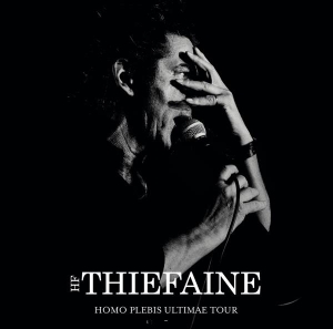 Thiéfaine Hubert-Félix - Homo Plebis Ultimae Tour i gruppen ÖVRIGT / Övrigt / aub hos Bengans Skivbutik AB (3937949)