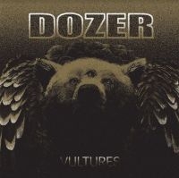 Dozer - Vultures i gruppen Labels / Woah Dad / Dold_tillfall hos Bengans Skivbutik AB (3938885)