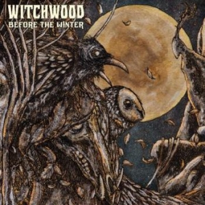 Witchwood - Before The Winter i gruppen Labels / Woah Dad / Dold_tillfall hos Bengans Skivbutik AB (3938966)