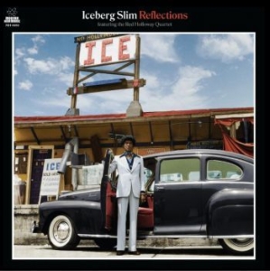 Iceberg Slim - Reflections (Clear Vinyl) i gruppen VINYL / Hip Hop-Rap hos Bengans Skivbutik AB (3939279)