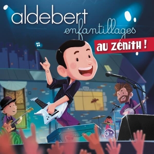 Aldebert - Enfantillages Au Zénith i gruppen ÖVRIGT / Övrigt / aub hos Bengans Skivbutik AB (3941774)