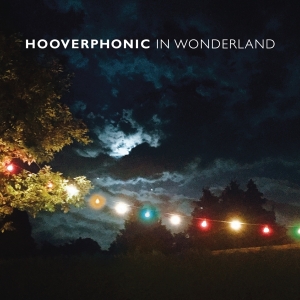 Hooverphonic - In Wonderland i gruppen ÖVRIGT / Övrigt / aub hos Bengans Skivbutik AB (3942681)