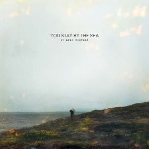 Axel Flóvent - You Stay By The Sea i gruppen VI TIPSAR / Julklappstips CD hos Bengans Skivbutik AB (3944963)