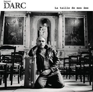 Darc Daniel - La Taille De Mon Ame i gruppen ÖVRIGT / -Start CS hos Bengans Skivbutik AB (3945404)
