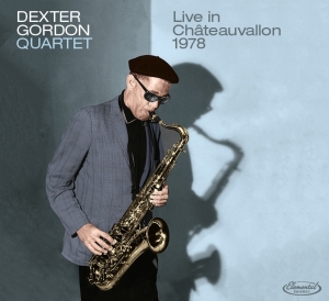 Dexter Gordon - Live At Chateauvallon 1978 i gruppen CD / Jazz hos Bengans Skivbutik AB (3945484)