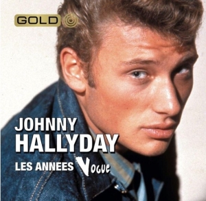 Hallyday Johnny - Le Meilleur Des Années Vogue i gruppen ÖVRIGT / Övrigt / aub hos Bengans Skivbutik AB (3945762)