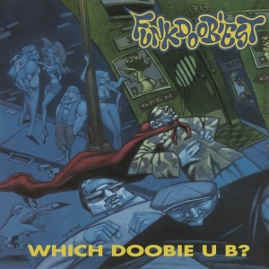 Funkdoobiest - Which Doobie U B ? i gruppen ÖVRIGT / -Startsida MOV hos Bengans Skivbutik AB (3946183)