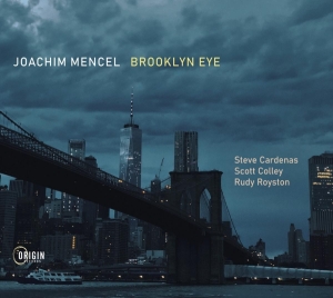 Joachim Mencel - Brooklyn Eye i gruppen CD / Jazz hos Bengans Skivbutik AB (3948178)