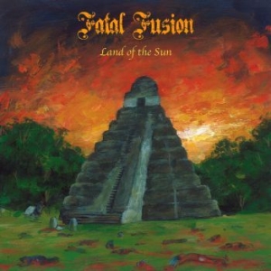 Fatal Fusion - Land Of The Sun i gruppen VINYL / Rock hos Bengans Skivbutik AB (3948715)