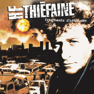 Thiéfaine Hubert-Félix - Fragments D'hébétude i gruppen ÖVRIGT / Övrigt / aub hos Bengans Skivbutik AB (3948930)
