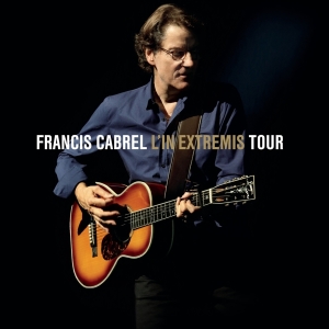Cabrel Francis - L'in Extremis Tour i gruppen ÖVRIGT / Övrigt / aub hos Bengans Skivbutik AB (3948969)