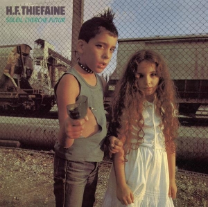 Thiéfaine Hubert-Félix - Soleil Cherche Futur i gruppen ÖVRIGT / Övrigt / aub hos Bengans Skivbutik AB (3949145)