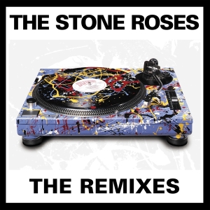 The Stone Roses - Remixes i gruppen VI TIPSAR / Julklappstips Vinyl hos Bengans Skivbutik AB (3950566)