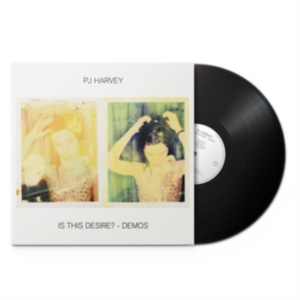 Pj Harvey - Is This Desire? - Demos (Vinyl) i gruppen ÖVRIGT / -Start CS hos Bengans Skivbutik AB (3951221)