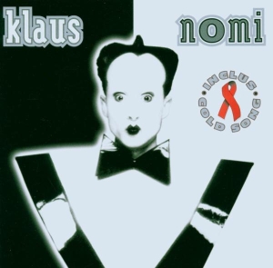 Nomi Klaus - Klaus Nomi i gruppen CD / Pop-Rock,Övrigt hos Bengans Skivbutik AB (3951395)