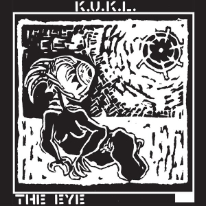 K.U.K.L. - Eye i gruppen VINYL / Dance-Techno,Elektroniskt hos Bengans Skivbutik AB (3951607)