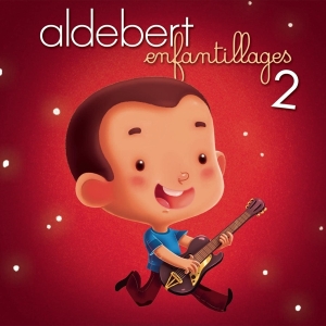 Aldebert - Enfantillages 2 i gruppen ÖVRIGT / Övrigt / aub hos Bengans Skivbutik AB (3951682)