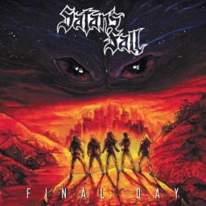 Satans Fall - Final Day (Orange Vinyl) i gruppen VINYL / Hårdrock/ Heavy metal hos Bengans Skivbutik AB (3956968)