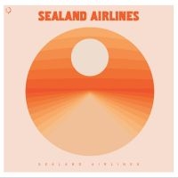 Sealand Airlines - Sealand Airlines i gruppen VINYL / Hårdrock,Pop-Rock,Reggae hos Bengans Skivbutik AB (3957189)