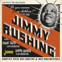 Rushing Jimmy - Do You Wanna Jump Children? i gruppen CD / Blues,Jazz hos Bengans Skivbutik AB (3957207)