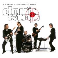 Status Quo - Don't Stop i gruppen VI TIPSAR / Julklappstips CD hos Bengans Skivbutik AB (3962228)