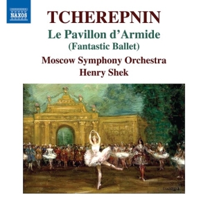 Tcherepnin Nikolay - Le Pavillon D'armide i gruppen Externt_Lager / Naxoslager hos Bengans Skivbutik AB (3962375)