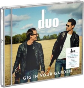Duo - Gig In Your Garden i gruppen CD / Pop-Rock hos Bengans Skivbutik AB (3963768)