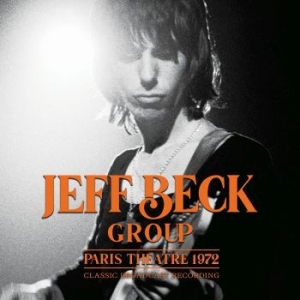 Jeff Beck Group - Paris Theatre 1972 (Live Broadcast) i gruppen CD / Pop hos Bengans Skivbutik AB (3965152)