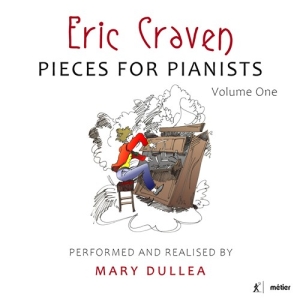 Craven Eric - Pieces For Pianists, Vol. 1 i gruppen VI TIPSAR / Julklappstips CD hos Bengans Skivbutik AB (3965583)