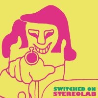 Stereolab - Switched On Volume 1 i gruppen VINYL / Pop-Rock,Reggae hos Bengans Skivbutik AB (3969797)