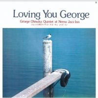 Othsuka George (Quintet) - Loving You George i gruppen CD / Jazz hos Bengans Skivbutik AB (3969978)