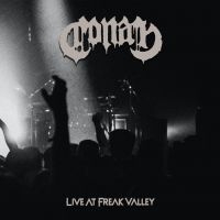 Conan - Live At Freak Valley i gruppen CD / Hårdrock hos Bengans Skivbutik AB (3971241)