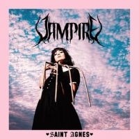 Saint Agnes - Vampire i gruppen CD / Pop-Rock hos Bengans Skivbutik AB (3971298)