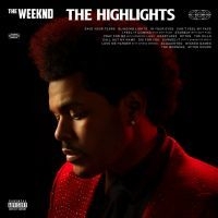 The Weeknd - The Highlights i gruppen ÖVRIGT / 10399 hos Bengans Skivbutik AB (3971470)