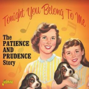 Patience & Prudence - Toinght You Belong To Me i gruppen CD / Pop hos Bengans Skivbutik AB (3971752)