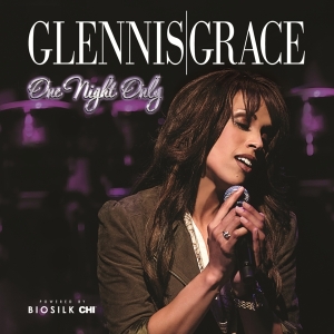 Glennis Grace - One Night Only i gruppen CD / Pop-Rock,Övrigt hos Bengans Skivbutik AB (3971982)