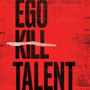 Ego Kill Talent - The Dance Between Extremes i gruppen CD / Pop-Rock hos Bengans Skivbutik AB (3975206)
