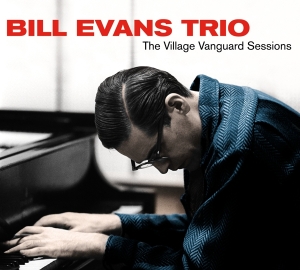 Bill Evans Trio - Village Vanguard Sessions i gruppen VI TIPSAR / Julklappstips CD hos Bengans Skivbutik AB (3975241)