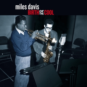 Miles Davis - Birth Of The Cool i gruppen Minishops / Miles Davis hos Bengans Skivbutik AB (3975247)