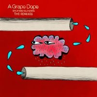 A Grape Dope - Backyard Blenders - The Remixes i gruppen VINYL / Pop-Rock hos Bengans Skivbutik AB (3975853)