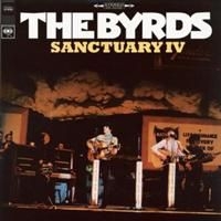 Byrds The - Sanctuary Iv i gruppen VINYL / Rock hos Bengans Skivbutik AB (3977046)